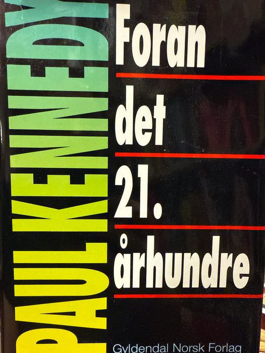 Foran det 21. århundre (Innbundet) - Bokia.no