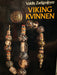 Vikingkvinnen (Innbundet) - Bokia.no