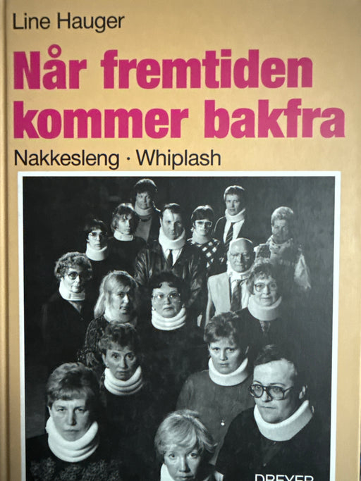 Når fremtiden kommer bakfra (Innbundet) - Bokia.no