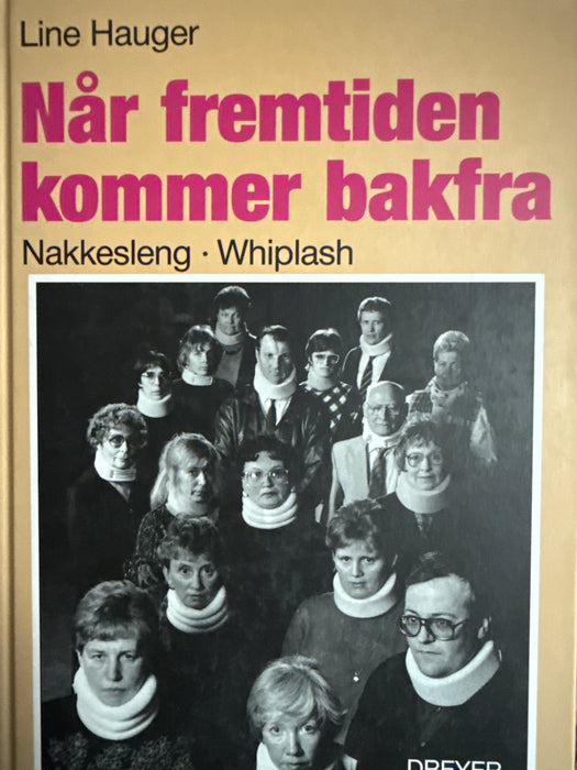 Når fremtiden kommer bakfra (Innbundet) - Bokia.no