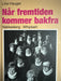 Når fremtiden kommer bakfra (Innbundet) - Bokia.no