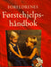 Foreldrenes førstehjelpshåndbok (Innbundet) - Bokia.no