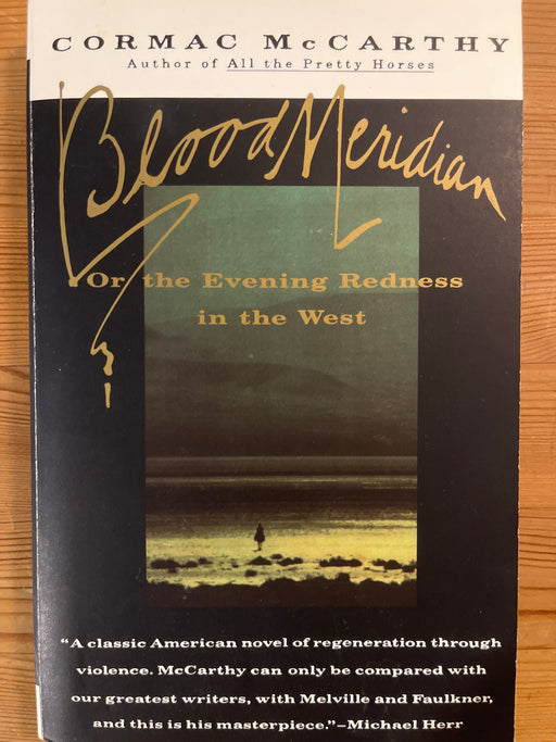 Blood Meridian: Or the Evening Redness in the West (Pocket) - Bokia.no