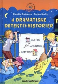 4 dramatiske detektivhistorier 9788252928112 Claudia Ondracek Stefan Seelig Brukte bøker