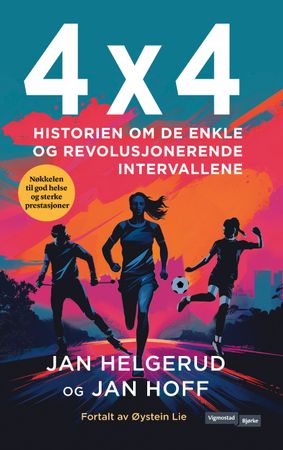 4 x 4 9788241959486 Jan Helgerud Jan Hoff Øystein Lie Brukte bøker