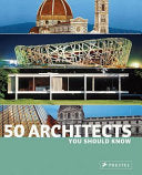 50 Architects You Should Know 9783791340432 Isabel Kuhl Sabine Thiel-Siling Kristina Lowis Brukte bøker