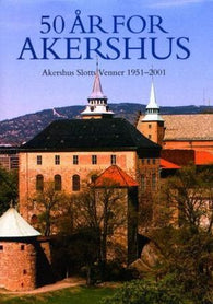 50 år for Akershus 9788276940916  Brukte bøker