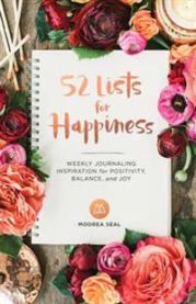 52 Lists For Happiness 9781632170965 Moorea Seal Brukte bøker