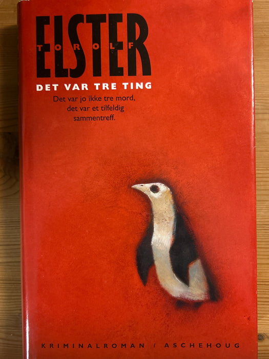 Det var tre ting (Innbundet) - Bokia.no