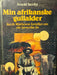Min afrikanske gullalder (Innbundet) - Bokia.no