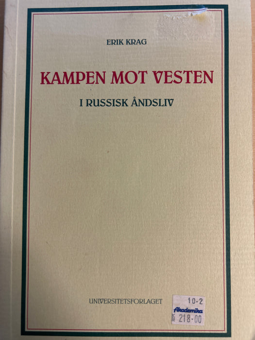 Kampen mot vesten i russisk åndsliv - Bokia.no