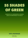 55 shades of green 9788293682035 Ove Jakobsen Brukte bøker