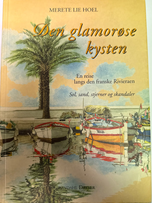 Den glamorøse kysten (Pocket) - Bokia.no