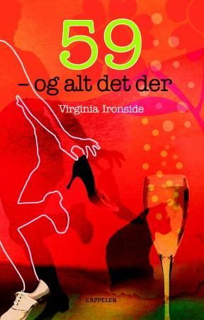 59 - og alt det der 9788202254827 Virginia Ironside Brukte bøker
