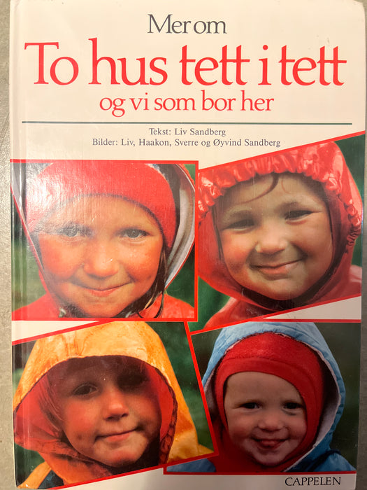 Mer om to hus tett i tett og vi som bodde der (Innbundet) - Bokia.no
