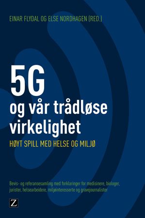 5G - og vår trådløse virkelighet 9788293187455  Brukte bøker
