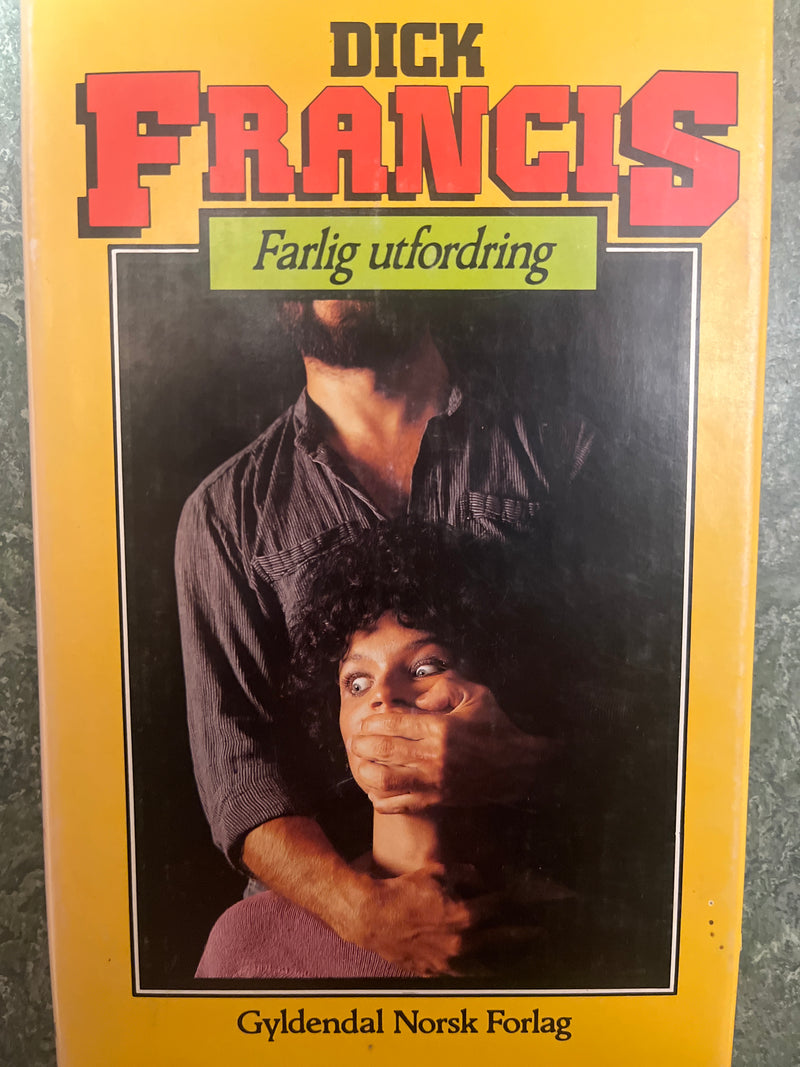 Farlig utfordring (Innbundet) - Bokia.no