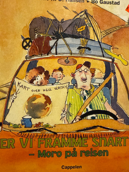 Er vi framme snart?! (Innbundet) - Bokia.no