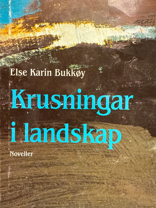 Krusningar i landskap (Innbundet) - Bokia.no