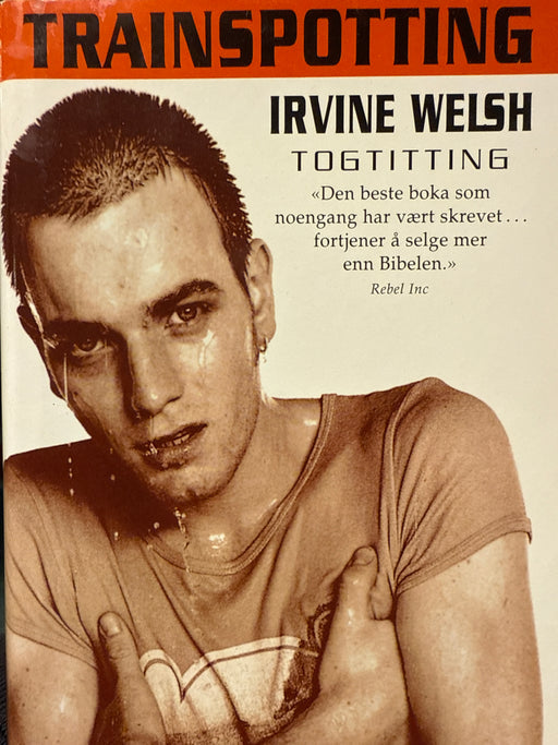 Trainspotting (Innbundet) - Bokia.no