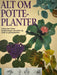 Alt om potteplanter (Innbundet) - Bokia.no