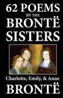62 Poems by the Bronte Sisters 9781611040241 Anne Brontë Emily Bronte Charlotte Bronte Brukte bøker