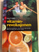 Vitaminrevolusjonen (Innbundet) - Bokia.no