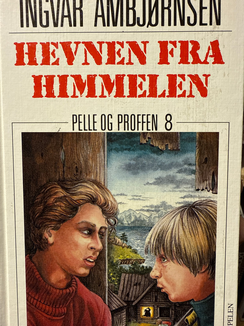 Pelle og Proffen : Hevnen fra himmelen (Innbundet) - Bokia.no