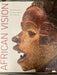 African vision: the Walt Disney-Tishman African Art Collection (Innbundet) - Bokia.no