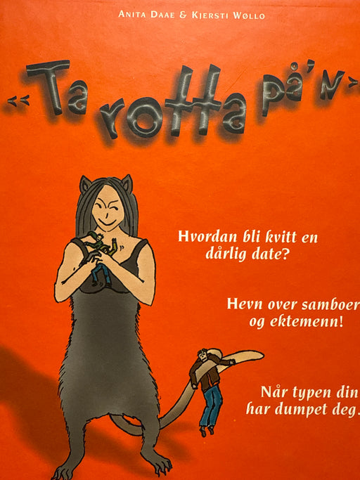 Ta rotta på'n (Innbundet) - Bokia.no