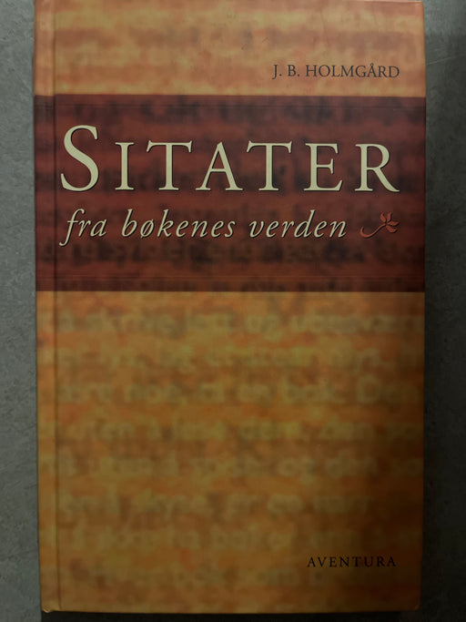 Sitater fra bøkenes verden (Innbundet) - Bokia.no
