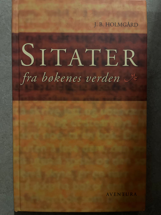 Sitater fra bøkenes verden (Innbundet) - Bokia.no