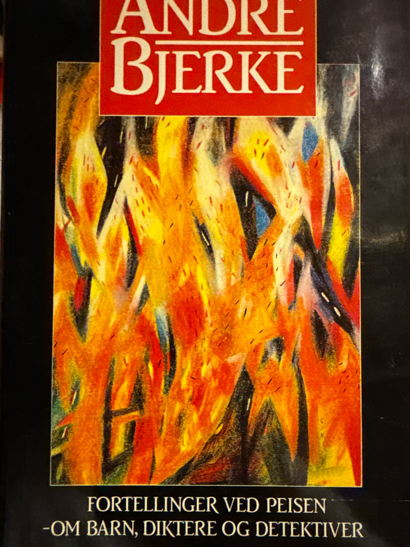 Fortellinger ved peisen - om barn, diktere og detektiver (Innbundet) - Bokia.no