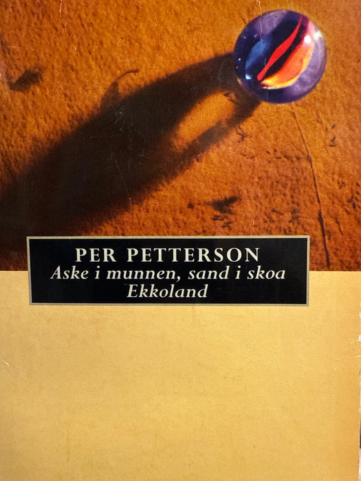 Aske i munnen, sand i skoa ; Ekkoland (Pocket) - Bokia.no