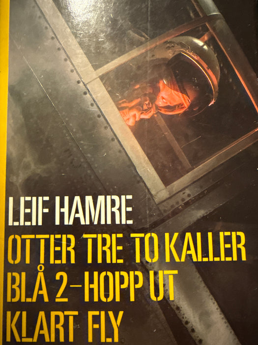 Otter tre to kaller ; Blå 2 - hopp ut ; Klart fly (Innbundet) - Bokia.no