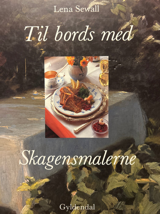 Til bords med Skagensmalerne - Bokia.no
