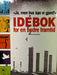 Idebok for en bedre framtid (Innbundet) - Bokia.no