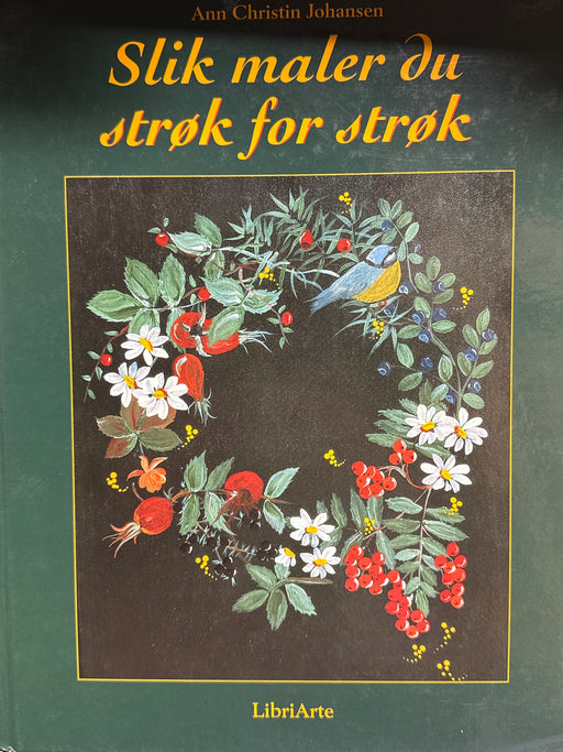 Slik maler du trinn for trinn (Innbundet) - Bokia.no