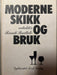 Moderne skikk og bruk (Innbundet) - Bokia.no