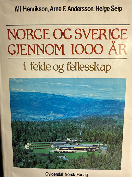 Norge og Sverige gjennom 1000 år (Innbundet) - Bokia.no