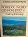 Norge og Sverige gjennom 1000 år (Innbundet) - Bokia.no