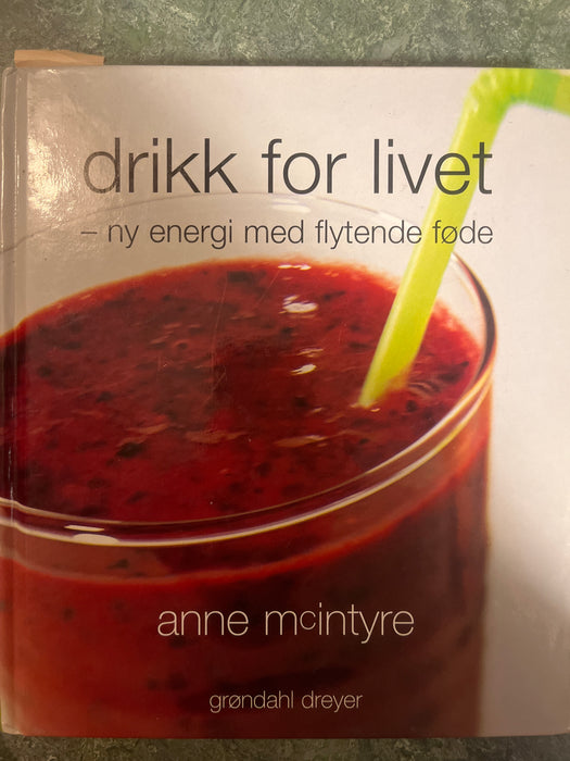Drikk for livet (Innbundet) - Bokia.no