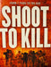 Shoot to Kill - Bokia.no