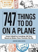 747 Things to Do on a Plane 9781598695410 Justin Cord Hayes Brukte bøker