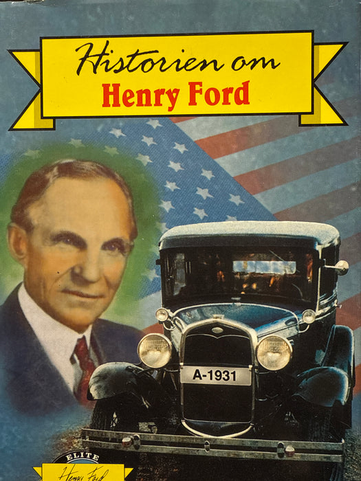 Historien om Henry Ford (Innbundet) - Bokia.no