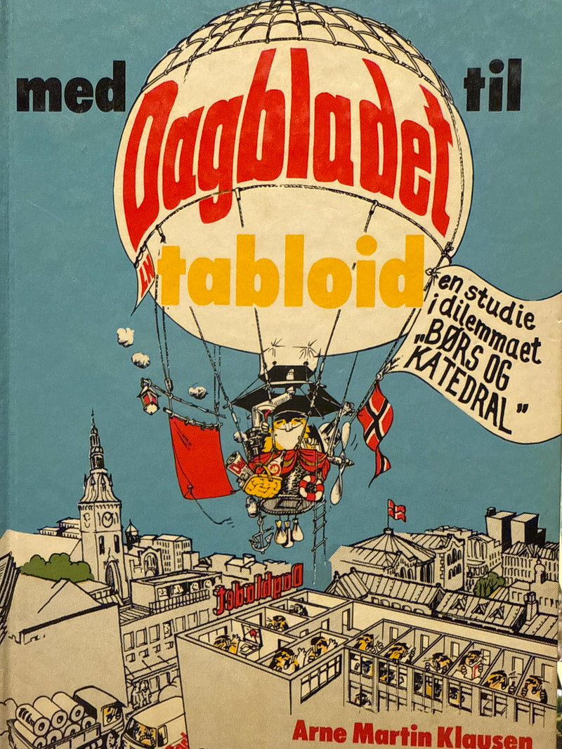 Med Dagbladet til tabloid (Innbundet) - Bokia.no