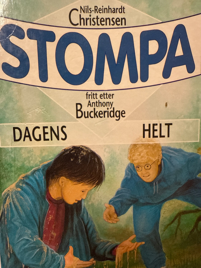 Stompa, dagens helt (Innbundet) - Bokia.no