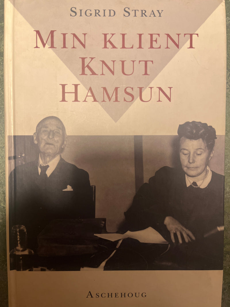Min klient Knut Hamsun (Innbundet) - Bokia.no
