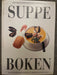 Suppeboken (Innbundet) - Bokia.no