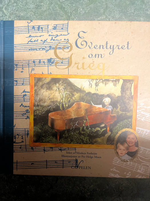 Eventyret om Grieg (Innbundet) - Bokia.no